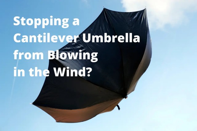 Evitar que un paraguas voladizo sople en el viento