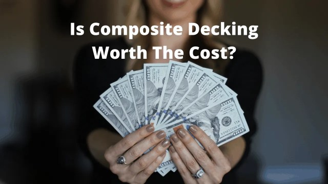 ¿Vale la pena el costo de las cubiertas compuestas? (¿Sí? ¿No?)