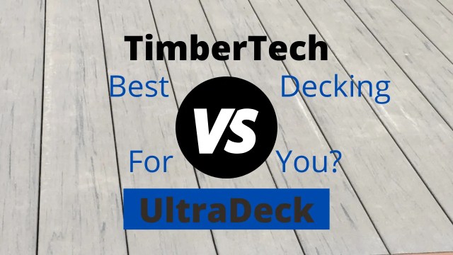TimberTech vs UltraDeck, ¿la mejor plataforma compuesta para usted?